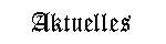 Aktuelles